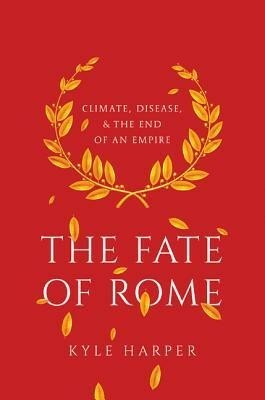 The cover of the book "The Fate of Rome" by Kyle Harper.

On a bright red background is  a laurel wreath; the roman symbol of victory. The wreath has started losing its leaves, and they're falling down the rest of the page