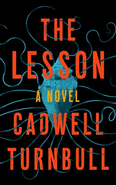 The cover of the book "The Lesson" by Caldwell Turnbull. The title and author in bold red text cover almost the entire page. Behind them, in the very t centre of the page is a weird conch shape, from which many tentacles snake their way out to the borders of the page in all directions. 