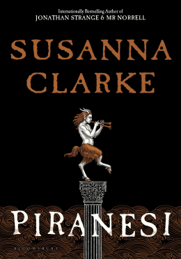 The cover of the book Piranesi by Susanna Clarke.

The cover image is mainly a solid dark bacground. In the middle of the page is a drawing of a faun holding a flute and standing on one leg on top of a pillar