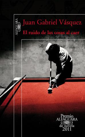 The front cover of Juan Gabriel Vasquez's book The Sound of Things Falling

It shows a scene at a bar, where a man dressed win a white shirt is facing the viewer, leaning over a pool table, cue in hand, ready to hit the white cue ball. The table is lit from above, and the man's face is completely hidden in shadow.

The picture is completely devoid of colour, apart from the felt of the pool table which is a striking red colour